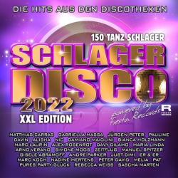 : Schlagerdisco 2022 - Die Hits aus den Discotheken (XXl Edition - 150 Tanzschlager) (2022) mp3 / Flac