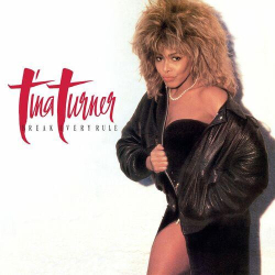 : Tina Turner - Break Every Rule (Remastered) (2022)