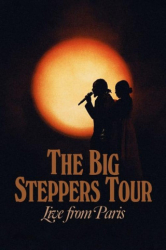 : The Big Steppers Tour Live from Paris 2022 720p Web H264-Hymn