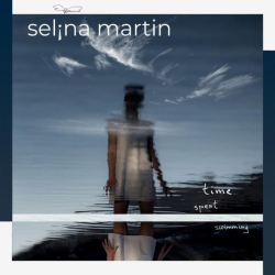 : Selina Martin - Time Spent Swimming (2022)