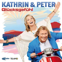 : Kathrin & Peter - Glücksgefühl (2017)