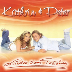 : Kathrin & Peter - Lieder zum Träumen (2002)