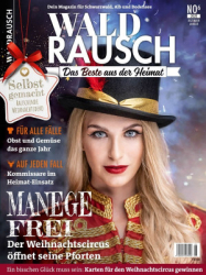 : WaldRausch Magazin Nr 06 Dezember 2022 Januar 2023