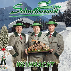 : Schneiderwirt Trio - Weihnacht (2022)