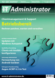 :  IT-Administrator Magazin Dezember No 12 2022