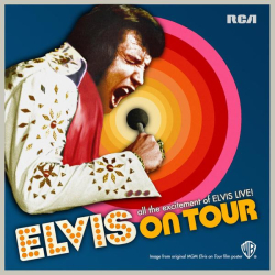 : Elvis Presley - Elvis On Tour (2022)
