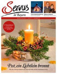 :  Servus in Bayern Magazin (Einfach - Gut - Leben) No 12 2022