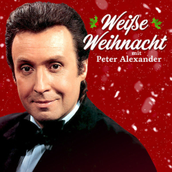 : Peter Alexander - Weiße Weihnacht mit Peter Alexander EP (2022) mp3 / Flac