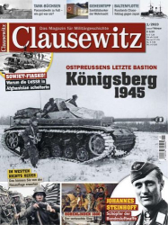 : Clausewitz Magazin für Militärgeschichte  Januar-Februar No 01 2023
