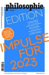 :  Philosophie Magazin Edition Sonderausgabe No 23 2023