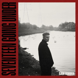 : Sam Fender - Seventeen Going Under (Live Deluxe) (2022)