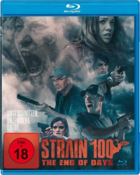 : Strain 100 The End of Days 2020 German 720p BluRay x264-Savastanos