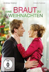 : Eine Braut zu Weihnachten 2012 German 720p WebHd h264 iNternal-DunghiLl