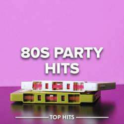 : 80s Party Hits (2022)