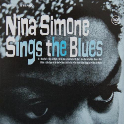 : Nina Simone - Nina Simone Sings The Blues (1967,2004) FLAC