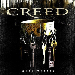 : Creed - Full Circle (2009)