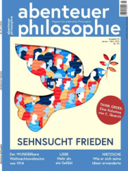 : Abenteuer Philosophie Magazin Nr 01 Januar - März 2023