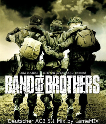 : Band of Brothers COMPLETE German AC3D 5 1 BDRip x264 - LameMIX