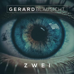 : Gerard - Blausicht Zwei (2022)