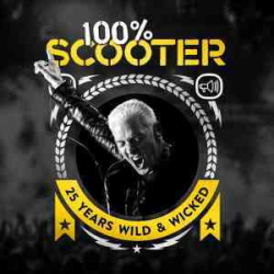 : 100% Scooter - 25 Years Wild & Wicked (2017) FLAC