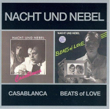 : Nacht Und Nebel - Casablanca + Beats Of Love (2004)