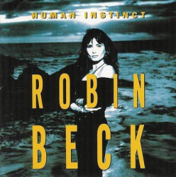 : Robin Beck - Human Instinct (1992)