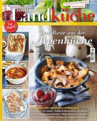 :  Meine gute Landküche Magazin Januar-Februar No 01 2023