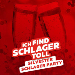 : Ich Find Schlager Toll - Silvester Schlager Party 2022 (2022)