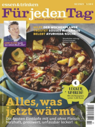 : Essen & Trinken Für jeden Tag Magazin Nr 02 Februar 2023