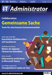 : It-Administrator Magazin Januar No 01 2023
