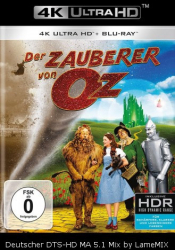 : Der Zauberer von Oz 1939 German DTSD ML 2160p UHD BluRay HEVC HDR REMUX - LameMIX