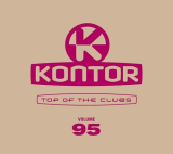 : Kontor Top Of The Clubs Vol 95 (2023)