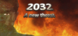: 2032 A New Threat-Tenoke