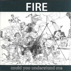 : Fire - Could You Understand Me (Reissue) (1973,2005)