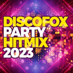 : Discofox Party Hitmix 2023 (2022) mp3 / Flac