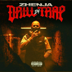: ZHENJA – Drill Im Trap EP (2022)