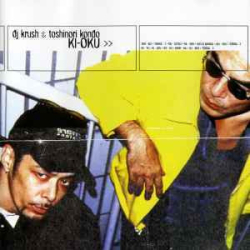 : DJ Krush FLAC-Box 1994-2020