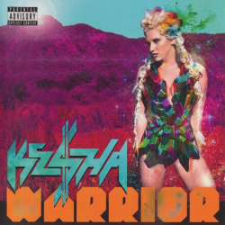 : Ke$ha - Warrior (Deluxe Edition) (2012)