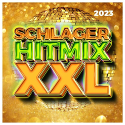 : Schlager Hitmix XXL 2023 (2023)