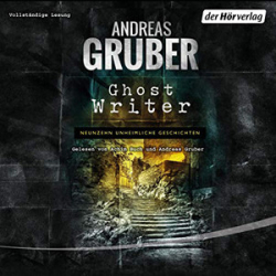 : Andreas Gruber - Ghost Writer