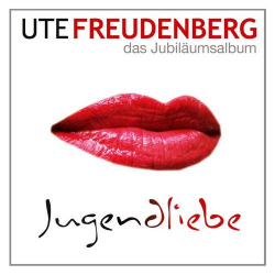 : Ute Freudenberg - Jugendliebe - Das Jubiläumsalbum (2012)