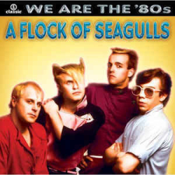 : A Flock Of Seagulls FLAC-Box 1983-2021