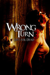 : Wrong Turn 3 Left For Dead Unrated German Dubbed Dl 1080p BluRay x264-ScepticalHd