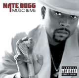 : Nate Dogg - Music & Me (2001)