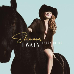 : Shania Twain - Queen Of Me (2023)