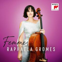 : Raphaela Gromes & Festival Strings Lucerne & Julian Riem - Femmes (2023)