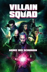 : Villain Squad Armee der Schurken 2016 German Dl 1080p BluRay x264-Encounters