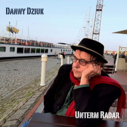 : Danny Dziuk - Unterm Radar (2023) Hi-Res