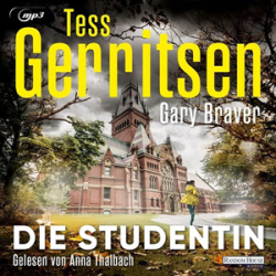 : Tess Gerritsen, Gary Braver - Die Studentin