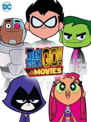 : Teen Titans Go To The Movies 2018 German Dubbed Dl 2160P Web H265 iNternal-Mrw